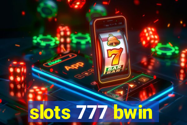 slots 777 bwin